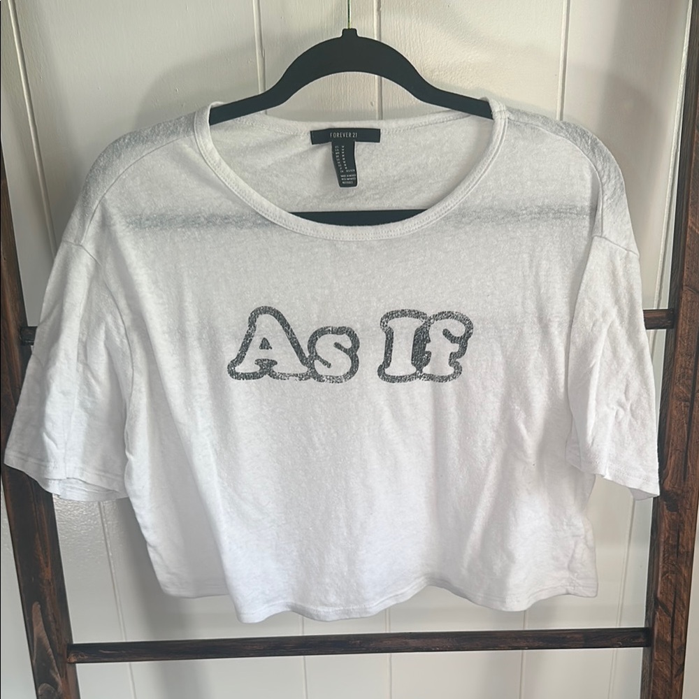 🍁5 for $10🍁 ‘As If’ Cropped T-Shirt